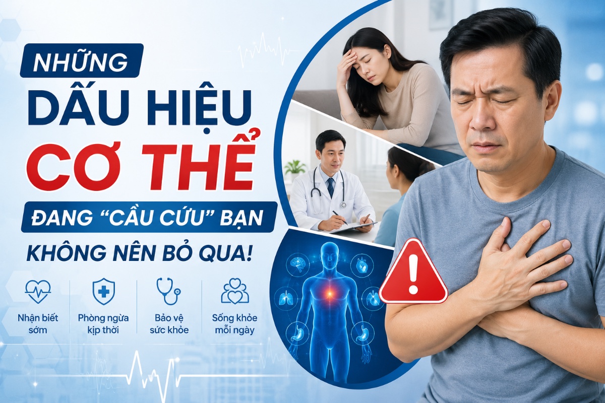 Những dấu hiệu cơ thể đang “cầu cứu” bạn không nên bỏ qua
